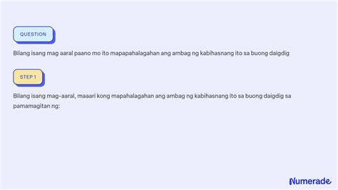 SOLVED Bilang Isang Mag Aaral Paano Mo Ito Mapapahalagahan Ang Ambag