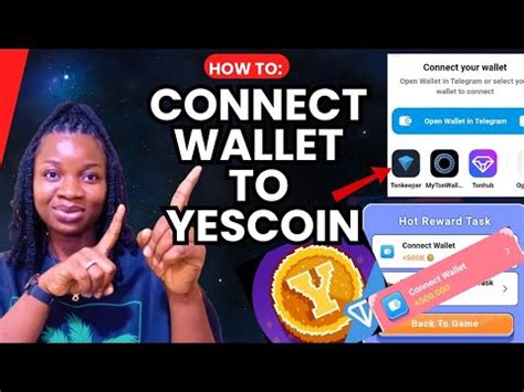 How To Connect Wallet On Yescoin Connect Tonkeeper Wallet To Yescoin