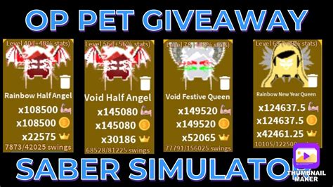 Saber Simulator Roblox OP PET GIVEAWAY YouTube