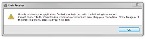 Citrix Cannot Connect To The Citrix Xenapp Server Network Issues Are