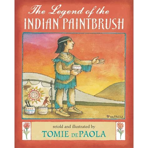 The Legend Of The Indian Paintbrush Hardcover