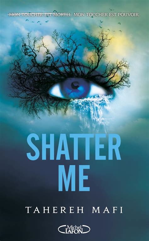 Shatter Me Mafi Tahereh Amazonca Livres
