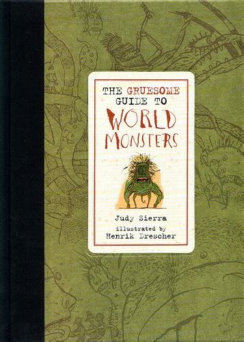 Gruesome Guide To World Monsters