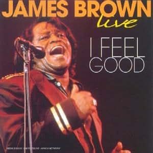 James Brown I Feel Good Amazon Music