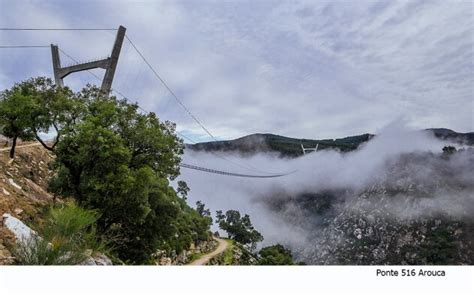 A Maior Ponte Pedonal Suspensa Do Mundo Fica Em Arouca