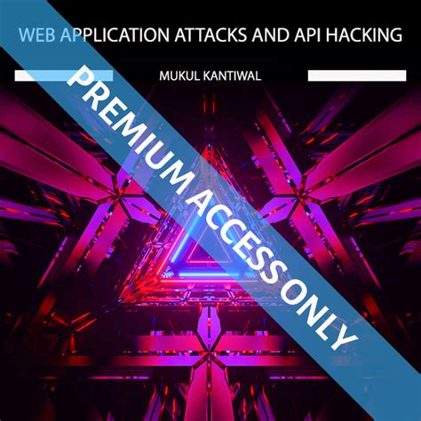 Web Application Attacks And Api Hacking W51 Hakin9 It Security