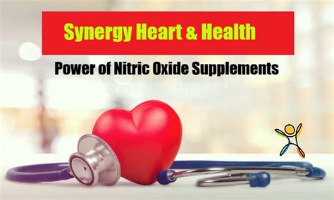 Synergy Heart And Health Power Of Nitric Oxide Supplements