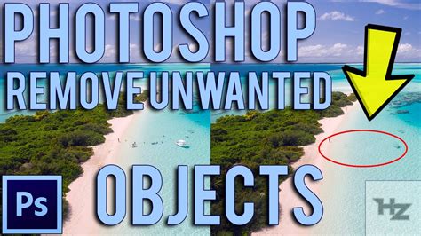 Photoshop Remove Unwanted Objects Tutorial Youtube