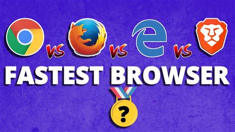 Chrome Vs Firefox Vs Edge Vs Brave Which Is The FASTEST INTERNET