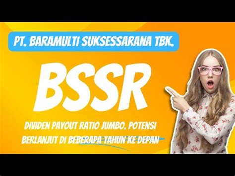 Pt Baramulti Suksessarana Tbk Bssr Dividen Payout Ratio Jumbo