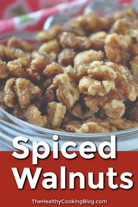 Spiced Walnuts Recipe - My Popular Sweet Spicy Walnuts Amazing Snack