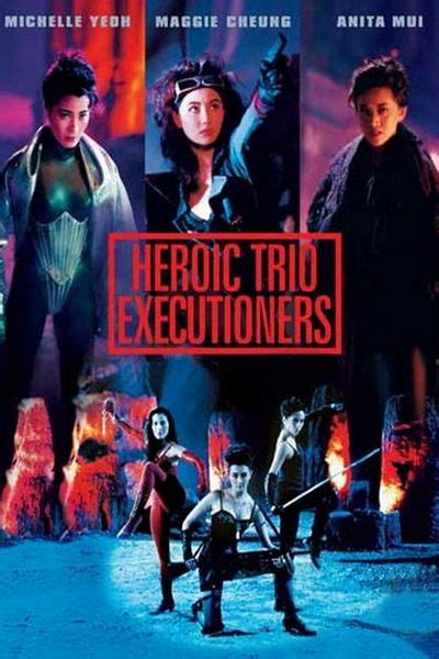 Heroic Trio 2 Executioners 1993 Siu Tung Ching Johnnie To Maggie