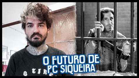 O Caso Do Pc Siqueira Youtube