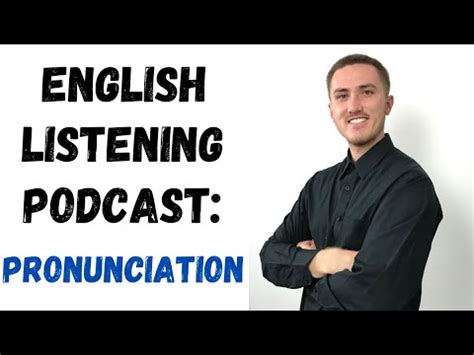 English Podcast Pronunciation YouTube