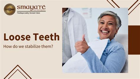 How to Stabilize Loose Teeth - Smayate Dental Clinic