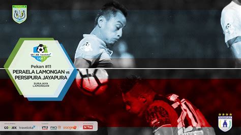 Cuplikan Pertandingan Liga 1 Persela Lamongan Vs Persipura Jayapura 14