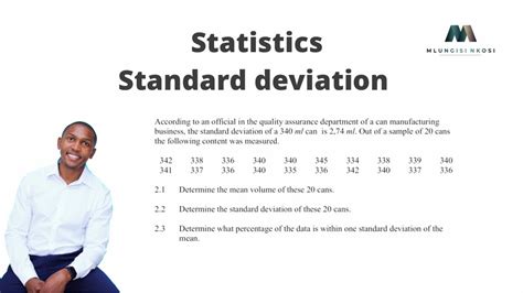 Mlungisi Nkosi Grade 12 Mathematics Statistics Measures Of Dispersion Standard Deviation