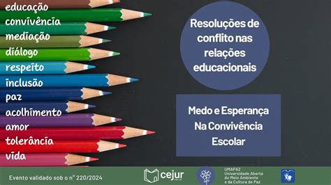 Conflitos Geracionais Na Educação Redação - Resolução de Conflitos nas Relações Educacionais - Medo e Esperança na ...