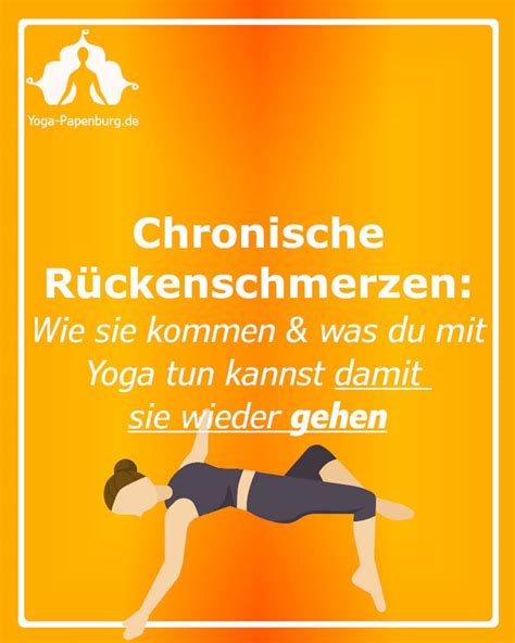 Chronische Rückenschmerzen das beste Yoga Übungsprogramm