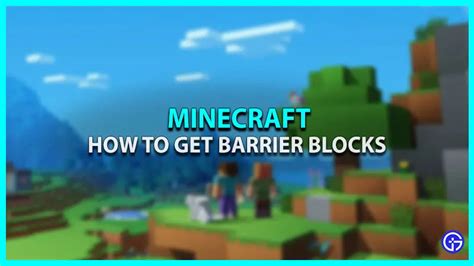 Minecraft: How To Get Barrier Blocks Easily - Gamer Tweak