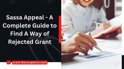 Sassa Appeal - Complete Guide to Find A Way of Rejected Grant