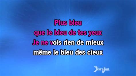 Karaok Plus Bleu Que Tes Yeux Edith Piaf Youtube