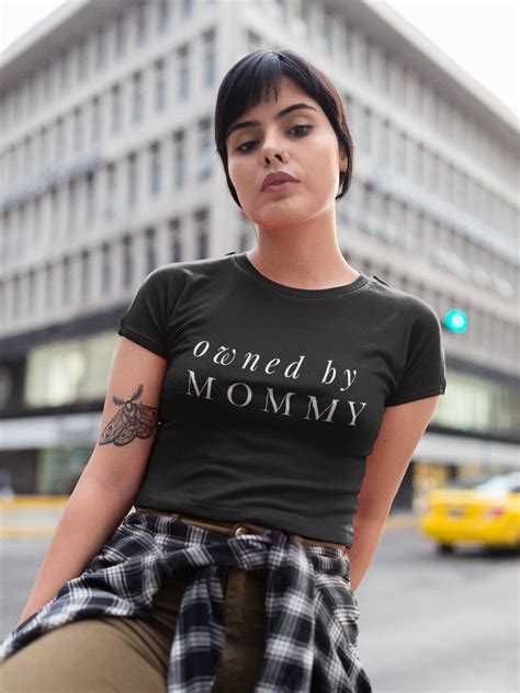 Owned By Mommy Mdlg Shirt Mdlb Shirt Abdl Shirt Bdsm Shirt