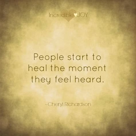 People Start To Heal The Moment They Feel Heard Healing The Mind