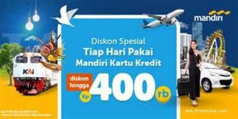 Promo Kredit Mandiri Diskon Setiap Hari Semua Produk Traveloka S D