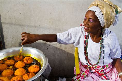 A Short History of Acarajé Baianas The Women Who Make Them Kitchen