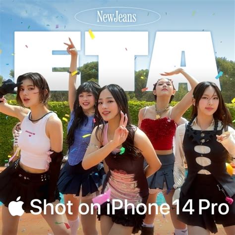 Bangkok Post Apple X NewJeans Reveal Music Video Shot On IPhone 14 Pro