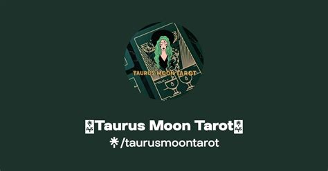 Taurus Moon Tarot Instagram TikTok Linktree