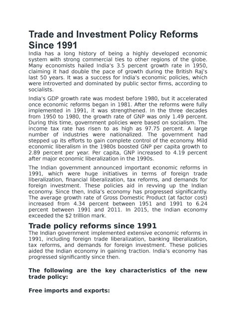 Trade And Investment Policy Reforms Since 1991 Many Economists Hailed