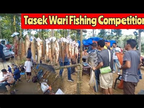 Tasek Wari Fishing Competition Tasek Wari Tasek Wari Garo Hills Tasek