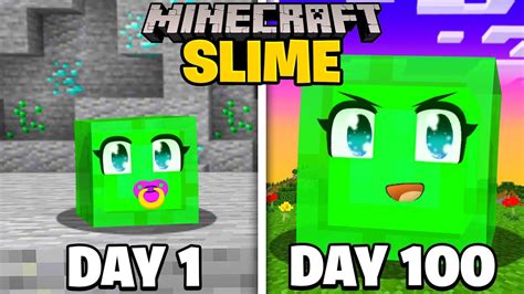 I Survived 100 Days As A Baby Slime In Minecraft Youtube