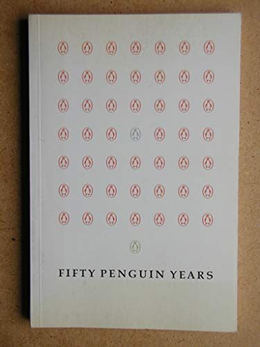 Fifty Penguin Years: Exhibition Catalogue by Penguin Books: Near Fine Soft cover (1985) 1st ...