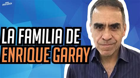 La Familia De Enrique Garay Javier Alarc N Entre Camaradas Youtube