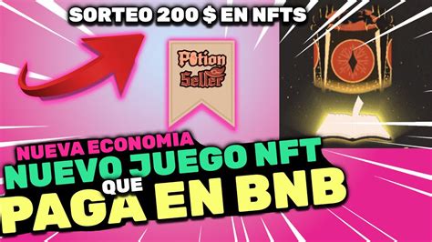 NUEVO JUEGO NFT QUE PAGA EN BNB POTION SELLER NUEVA ECONOMIA