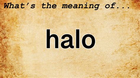 Halo Meaning : Definition of Halo - YouTube