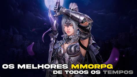 Melhores Mmorpgs De Todos Os Tempos Youtube