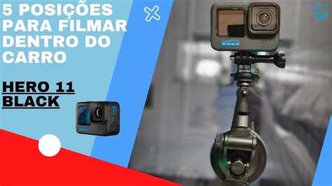 Posi Es Para Voc Utilizar A Sua Gopro Para Vlog Dentro Do Carro