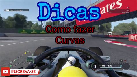 F1 2018 Dicas Como Se Fazer Curvas YouTube