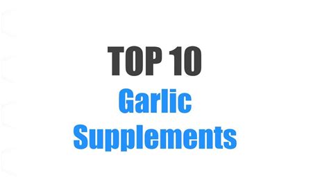 Best Garlic Supplements Top 10 Ranked Youtube