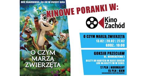 O czym marzą zwierzęta Przecław Kino Zachód GOKSiR 13 02 2021