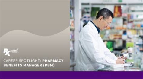 Career Spotlight Pharmacy Benefits Manager PBM Rx Relief