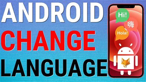 How To Change Language On Android Youtube