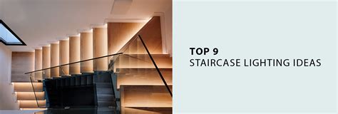 9 Creative Staircase Lighting Ideas To Brighten Up Your Home Jaquar India