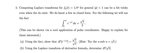 Solved 5 Computing Laplace Transforms For Fp T 1 Tp For