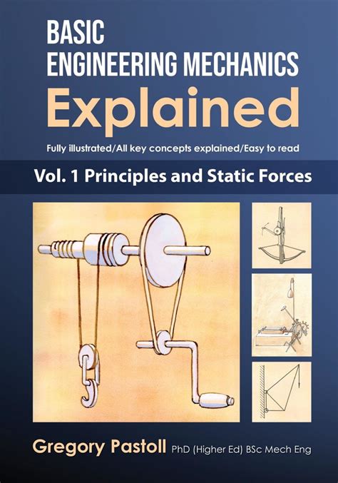 Basic Engineering Mechanics Explained Volume Ebook By Gregory