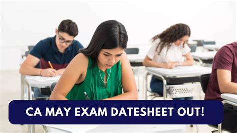 Ca Exam Date Icai Ca May Exam Revised Date Sheet Released On Icai